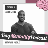 1: Allen Little | How Mentorship amp Community Breeds Motivation and Success