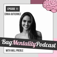 11: Erika Gutierrez | Making One Decision to Change the Course of Your Life