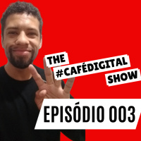 #CAFÉDIGITAL #003 | 4 FORMAS DE FACILITAR A SUA VENDA
