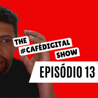 #CAFÉDIGITAL ep. #013 | O PODER NA META QUE VOCÊ DEVERIA TER