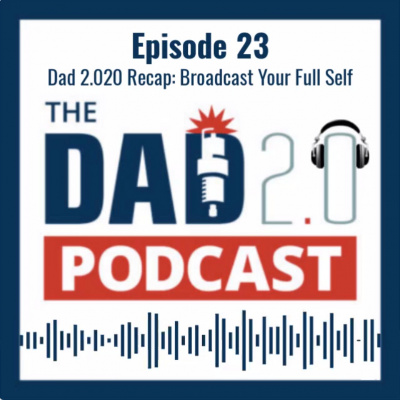 Dad 2.0 Podcast