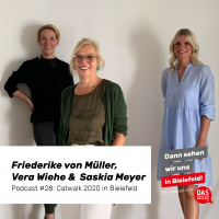 Catwalk 2020 - mit Vera Wiehe, Saskia Meyer und Friederike von Müller