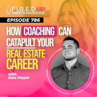 How coaching can catapult your Real Estate Career, Ep. (786)