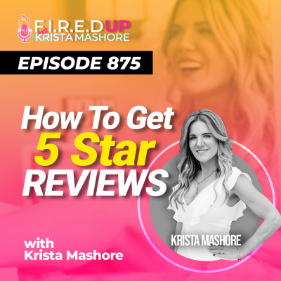 F.I.R.E.D UP with Krista Mashore