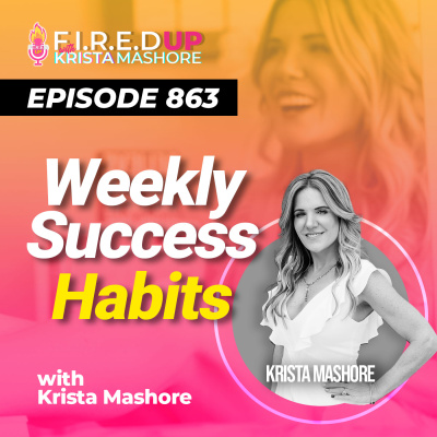 F.I.R.E.D UP with Krista Mashore