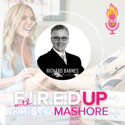 F.I.R.E.D UP with Krista Mashore