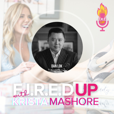 F.I.R.E.D UP with Krista Mashore