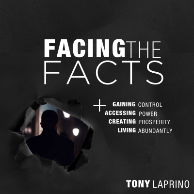 Facing the Facts with Tony LaPrino