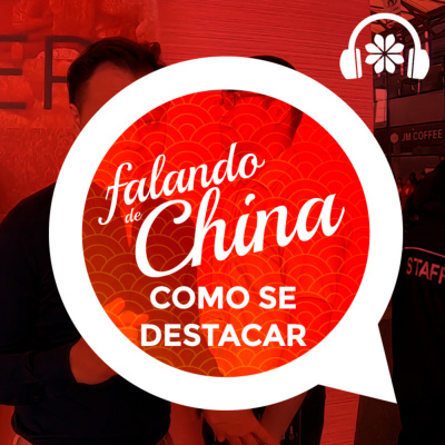 Falando de China