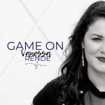 Game On with Vanessa Rende