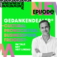 Cultural Provocateur, Businesspunk, Freigeist – der Talk mit Veit Lindau