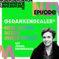 New Work needs Inner Work – mit Joana Breidenbach