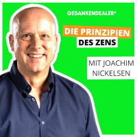 Die Prinzipien des Zens - Talk mit Joachim Nickelsen
