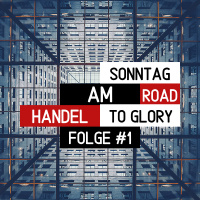 Handel am Sonntag #4 (Road To Glory) - mit Fabian Budde - Die Lieferando Story