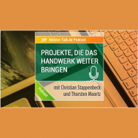 Projekte, die Dich als Handwerker weiter bringen