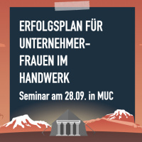Erfolgsplan für Unternehmer-Frauen im Handwerk