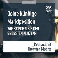 Deine künftige Marktposition