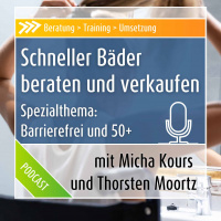 Schneller barrierefreie, altersgerechte und zukunftsfähige Bäder verkaufen
