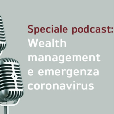 I Podcast di We Wealth