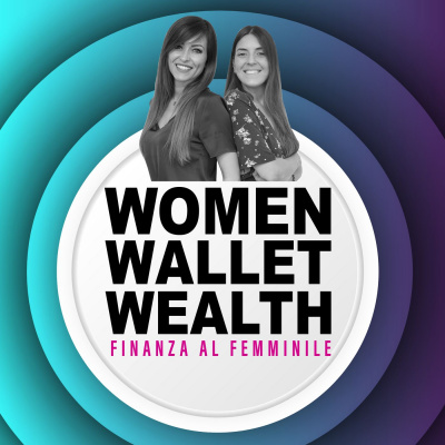 I Podcast di We Wealth