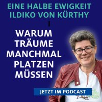 Träume und dein Leben - Ildiko von Kürthy: Eine halbe Ewigkeit 