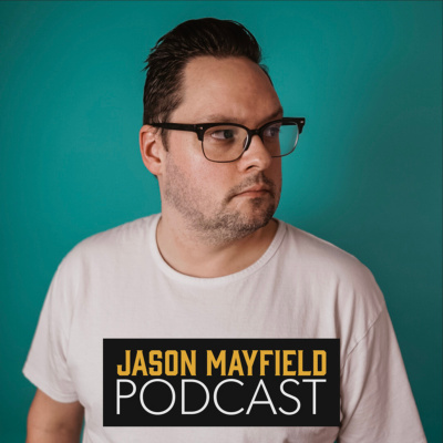 Jason Mayfield Podcast