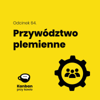 64. Przywództwo plemienne