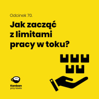 70. Jak zacząć z limitami pracy w toku?