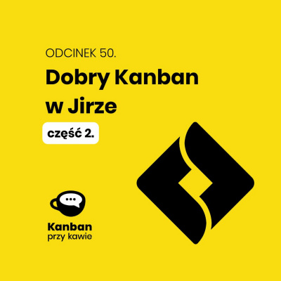 Kanban przy kawie