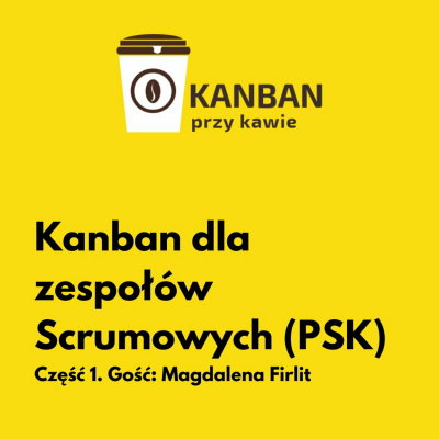 Kanban przy kawie