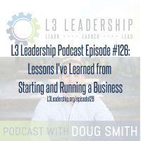 Lessons that I have Learned from Starting and Running a Business