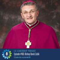 Four Characteristics Every Leader Must Develop with Bishop David Zubik