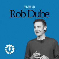 Rob Dube on How to Achieve True Entrepreneurial Freedom