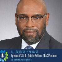 Characteristics of a Leader with Dr. Quintin Bullock, President of CCAC