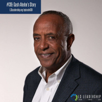 Being Born in Ethiopia to Becoming the VP of Global Business Development at Wesco with Gash Abebe