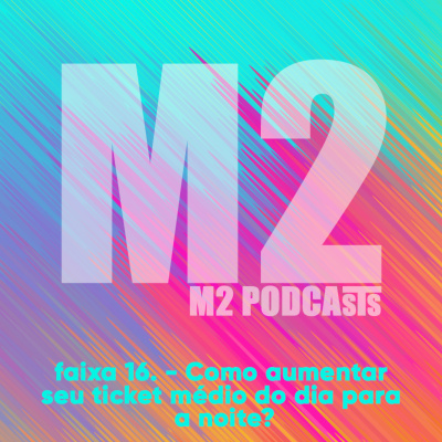 M2podcast by M2 Consulting