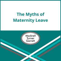 The Myths of Maternity Leave