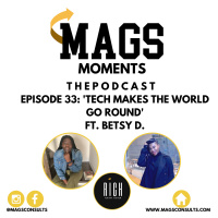 Tech Makes The World Go Roun Ft. Betsy D.