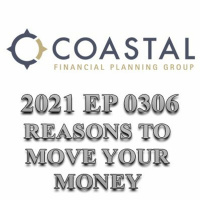 2021 EP0306 - NAVIGATING RETIREMENT - MOVING YOUR MONEY