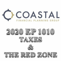 2020 EP1010 NAVIGATING RETIREMENT - TAXES  THE RED ZONE