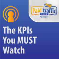 The KPIs You MUST Watch