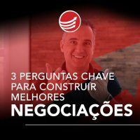 PPV #78: 3 perguntas chave para construir melhores negociações