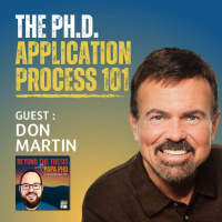 The PhD Application Process 101 With Don Martin