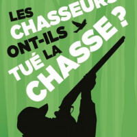 Les chasseurs ont-ils tués la chasse