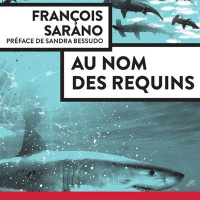 Au nom des requins - François Sarano