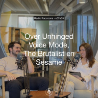 S07E05 - Over Unhinged Voice Mode, The Brutalist en Sesame