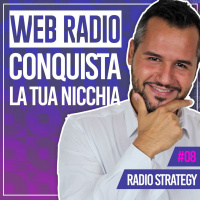 Web radio, conquista la tua nicchia.