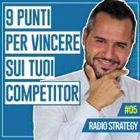 9 Punti per vincere sui tuoi competitor.