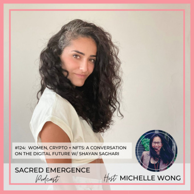 Sacred Emergence Podcast with Michelle Wong