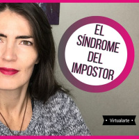 Ep.30: El Síndrome del impostor Tal como eres, Podcast con Justine Standaert